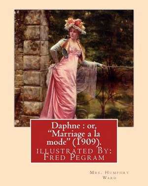 Daphne de Mrs Humphry Ward