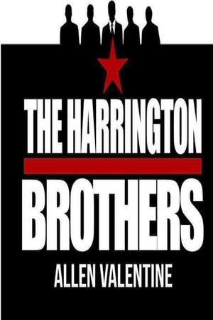 The Harrington Brothers de Valentine, Allen