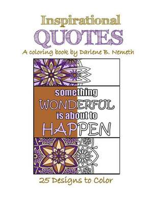 Inspirational Quotes de Nemeth, Darlene B.