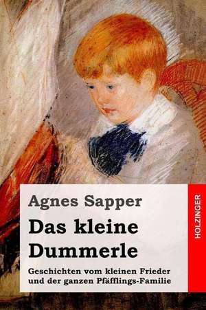 Das Kleine Dummerle de Agnes Sapper