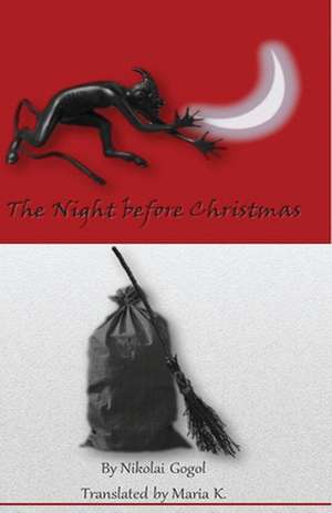 The Night Before Christmas de Nikolai Gogol