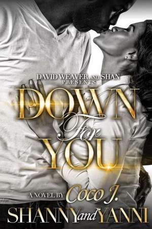 Down for You de Coco J