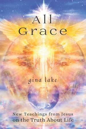 All Grace de Gina Lake