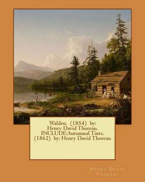 Walden. (1854) by de Henry David Thoreau