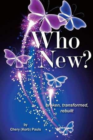 Who New? de (Korb) Pauls, Chery L.