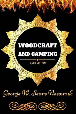 Woodcraft and Camping de George W. Sears