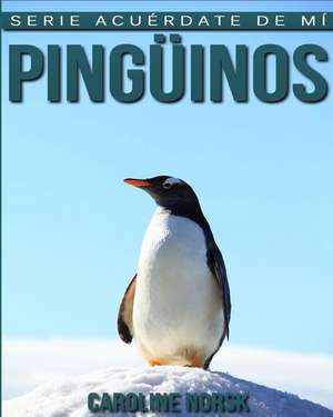 Pinguinos de Caroline Norsk