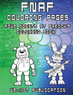 Fnaf Coloring Pages de Publication, We