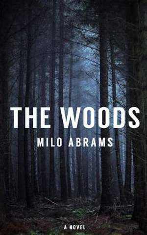 The Woods de Abrams, Milo