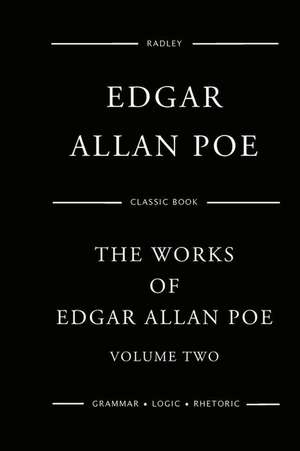 The Works of Edgar Allan Poe - Volume Two de MR Edgar Allan Poe