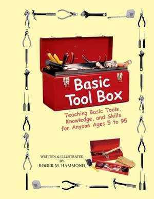 Basic Tool Box de Hammond, Roger M.