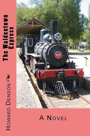 The Waldentown Express de MR Howard Denson