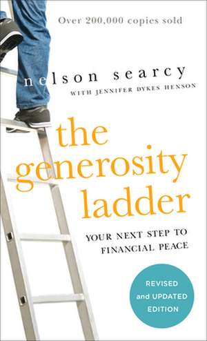 The Generosity Ladder – Your Next Step to Financial Peace de Nelson Searcy