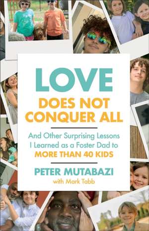 Love Does Not Conquer All de Peter Mutabazi