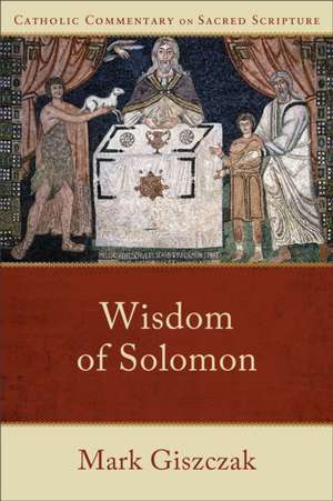 Wisdom of Solomon de Mark Giszczak