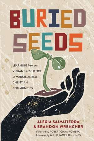 Buried Seeds de Alexia Salvatierra