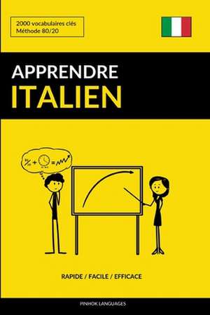 Apprendre L'Italien - Rapide / Facile / Efficace de Languages, Pinhok