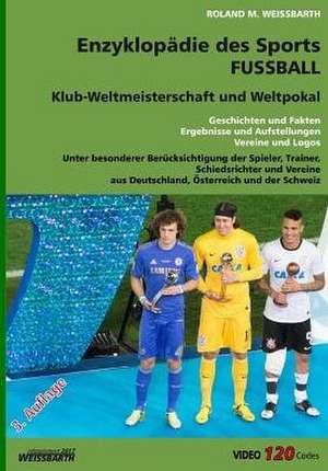 Fussball de Roland M. Weissbarth