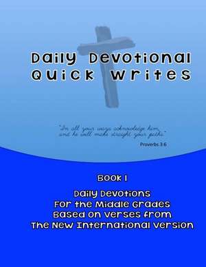 Daily Devotional Quick Writes de Glock, Richard F.