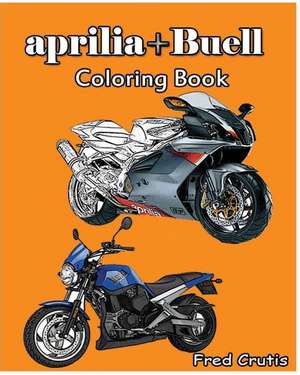 Aprilia + Buell de Crutis, Fred