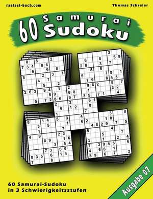 60 Samurai-Sudoku, Ausgabe 07 de Thomas Schreier