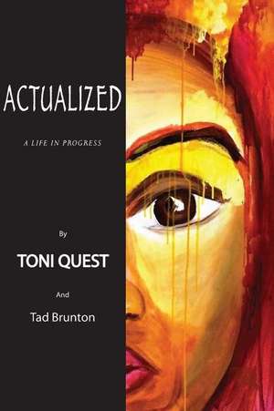 Actualized de Toni Quest