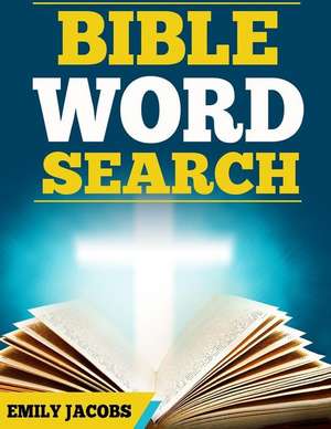 Bible Word Search de Emily Jacobs