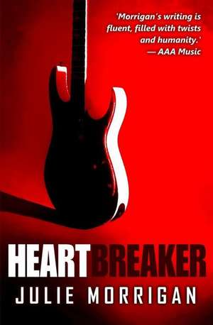 Heartbreaker de Julie Morrigan