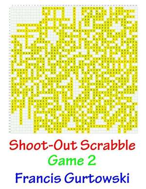 Shoot-Out Scrabble Game 2 de MR Francis Gurtowski