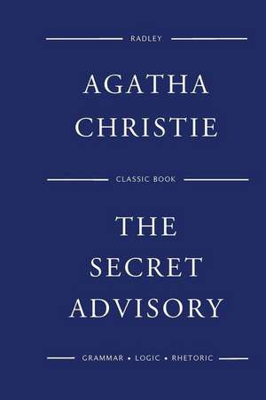 The Secret Advisory de MS Agatha Christie