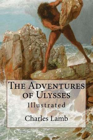 The Adventures of Ulysses de Charles Lamb