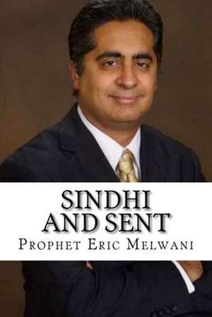 Sindhi and Sent de Melwani, Eric