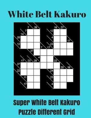 White Belt Kakuro de Karl Berry