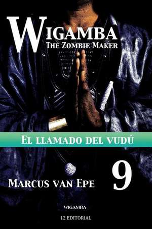 Wigamba 9 de Marcus Van Epe