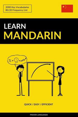 Learn Mandarin - Quick / Easy / Efficient de Languages, Pinhok