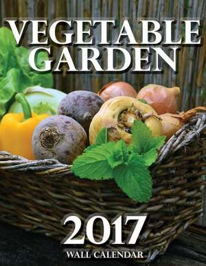 Vegetable Garden 2017 Wall Calendar (UK Edition) de Lotus Art