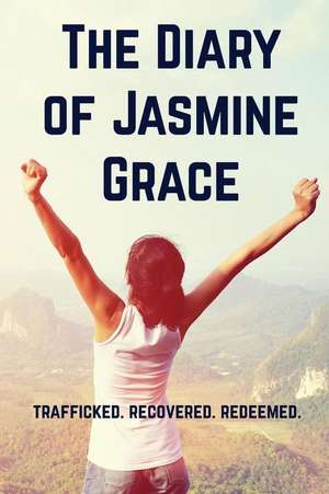 The Diary of Jasmine Grace de Marino, Jasmine Grace