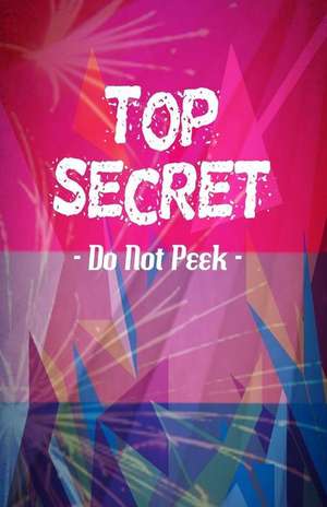 Top Secret Do Not Peek de Creativejournals