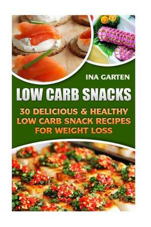 Low Carb Snacks de Ina Garten