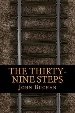 The Thirty-Nine Steps de John Buchan