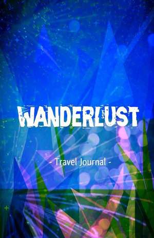 Wanderlust Travel Journal de Creativejournals