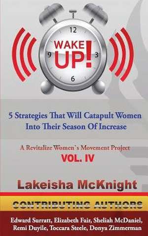 Wake Up de Lakeisha McKnight
