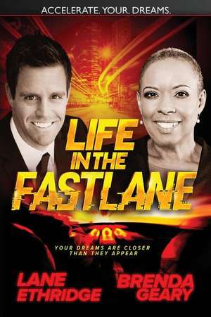 Life in the Fast Lane de Lane Ethridge