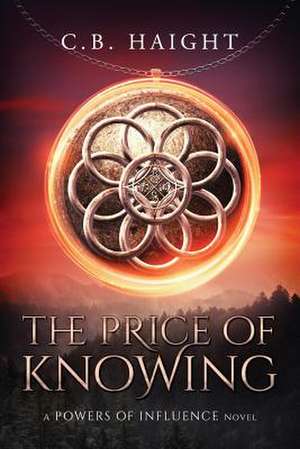 The Price of Knowing de C. B. Haight