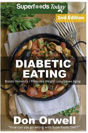 Diabetic Eating de Don Orwell