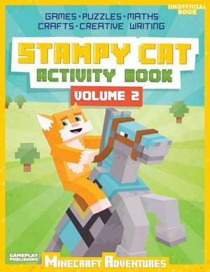 Stampy Cat Activity Book de Gameplay Publishing