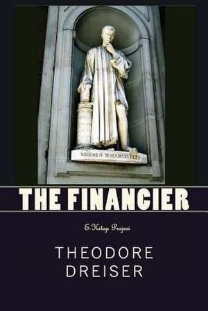 The Financier de Theodore Dreiser
