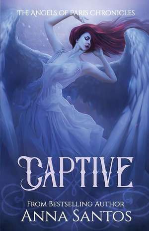 Captive de Anna Santos