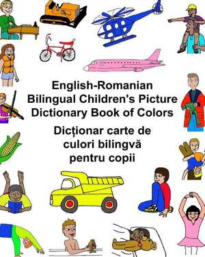 English-Romanian Bilingual Children's Picture Dictionary Book of Colors de Richard Carlson Jr