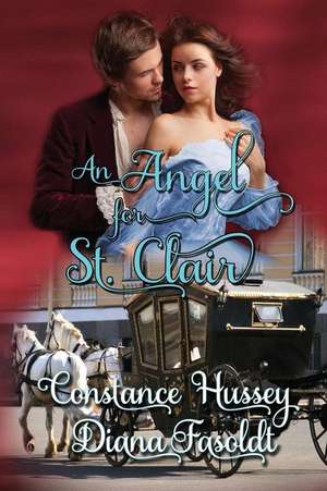 An Angel for St. Clair de Constance Hussey